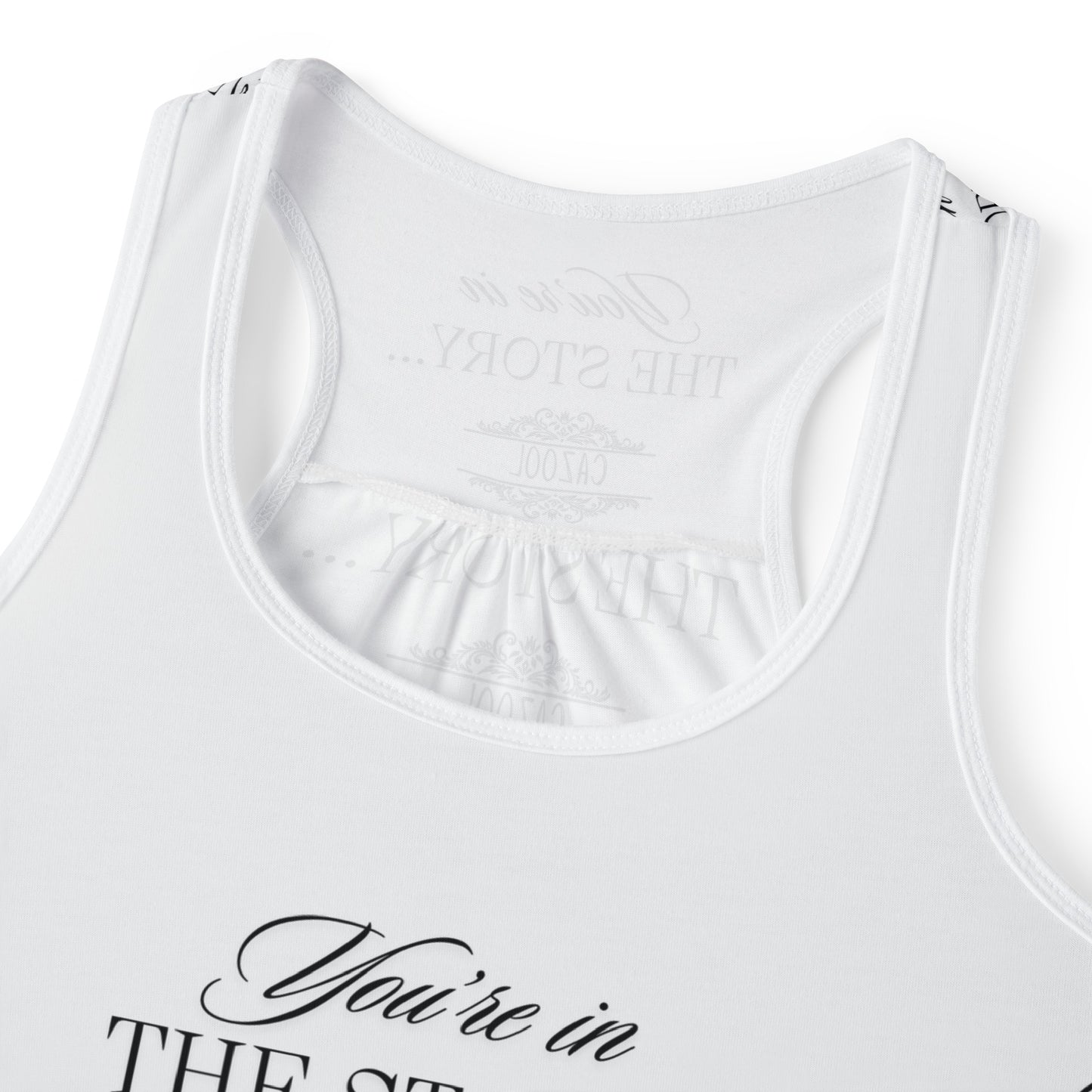 Woman's Tank Top "You're in the Story..." Modern Chic Stylish